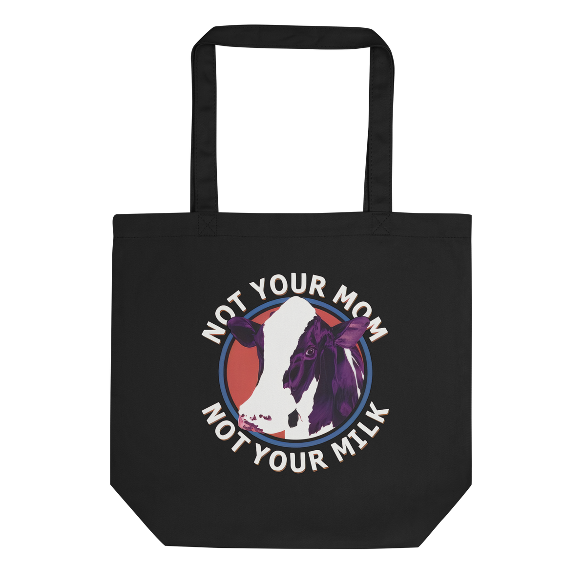 Adorit "Not your Mom, not your Milk" Black Eco Tote Bag | By PhilanthroBit