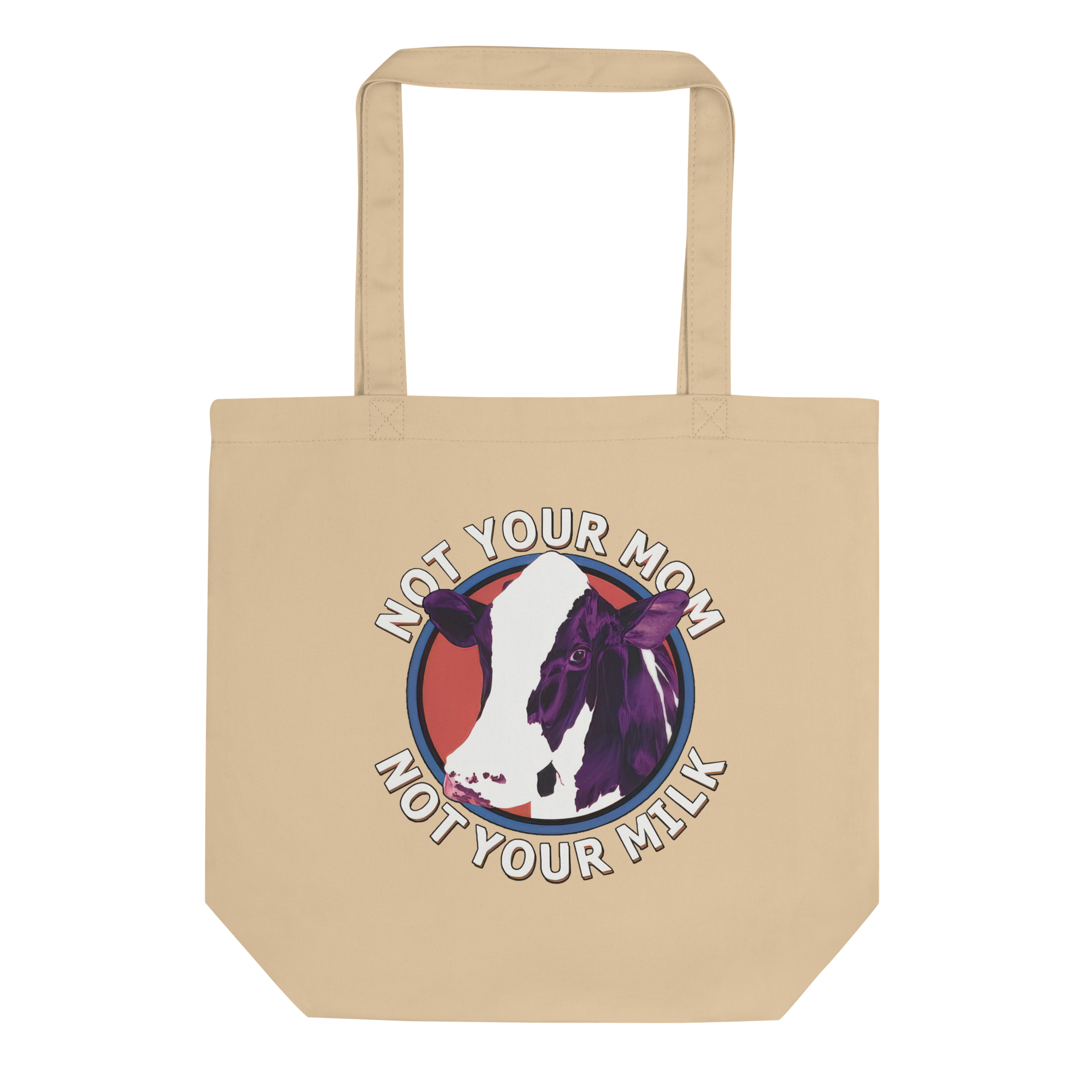 Adorit "Not your Mom, not your Milk" Oyster Tan Eco Tote Bag | By PhilanthroBit