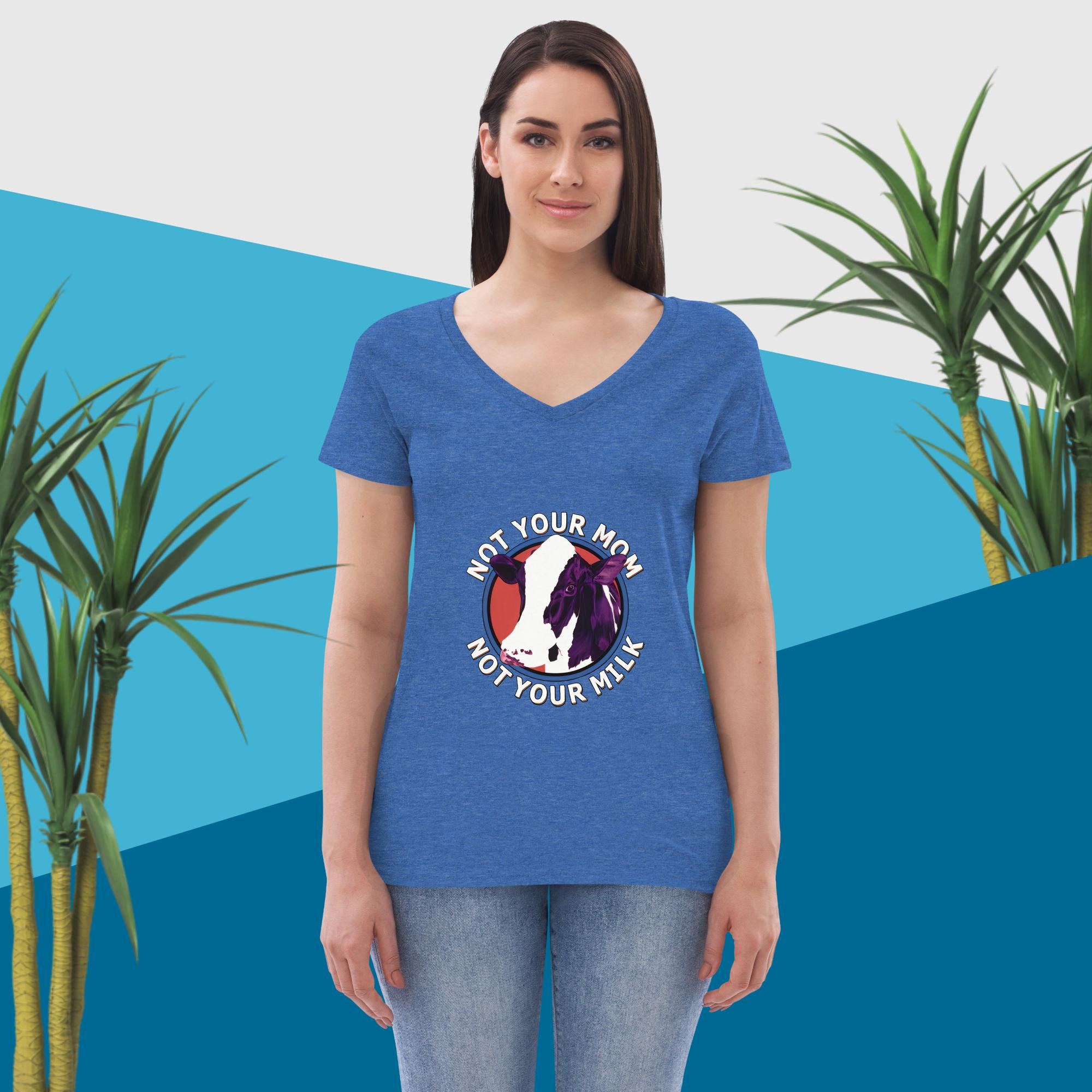 Adorit's "Not Your Mom Not Your Milk" Women’s 100% recycled blue heather v-neck t-shirt | By PhilanthroBit