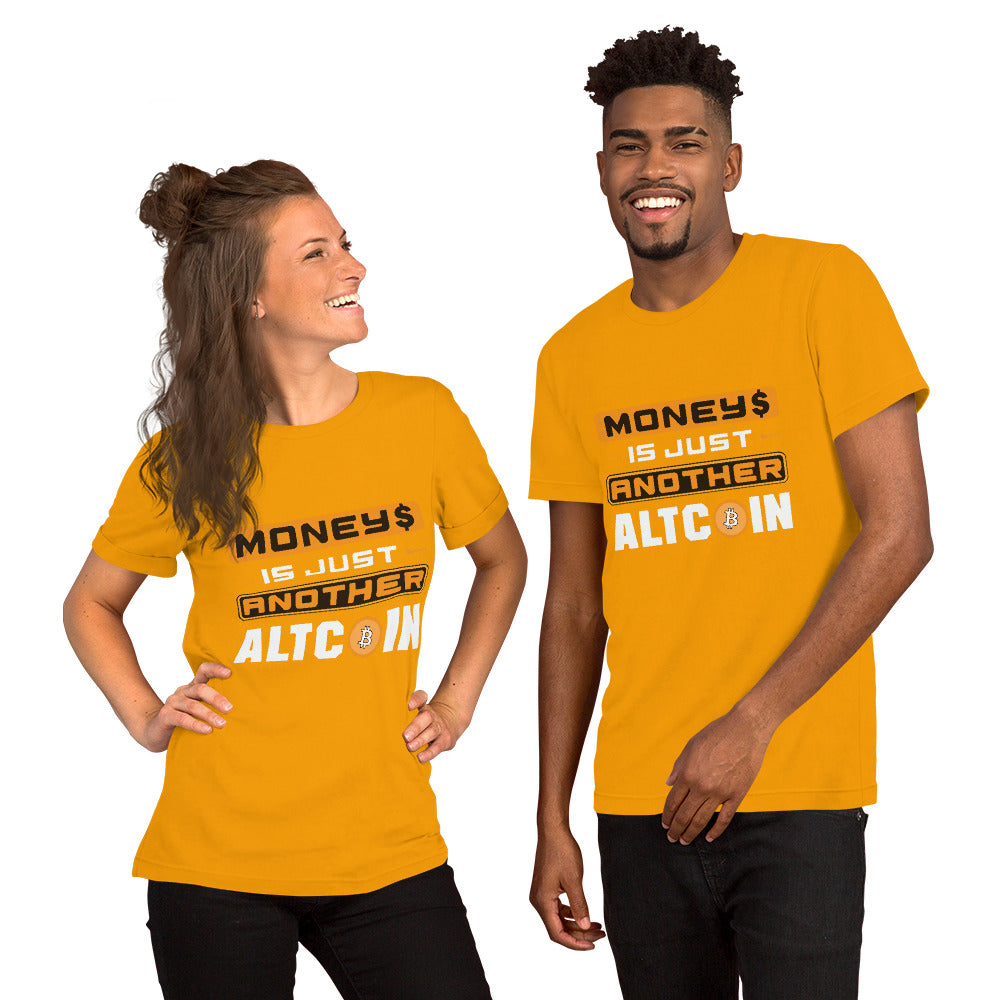 Money's an Alt Coin Short-Sleeve Unisex T-Shirt