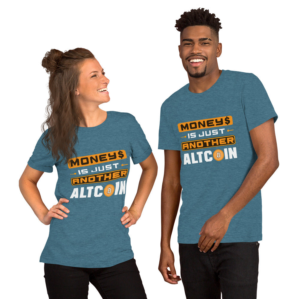 Money's an Alt Coin Short-Sleeve Unisex T-Shirt